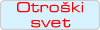 Otro�ki svet