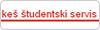 Ke� �tudentski servis