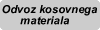 Odvoz kosovnega materiala